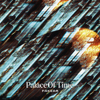 Fakear - Palace Of Time