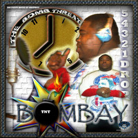 Bombay - TNT (Explicit)