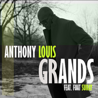 Anthony Louis - Grands