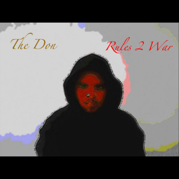 The Don - Rules 2 War (Explicit)