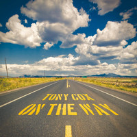 Tony Cox - On the Way