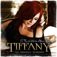 Tiffany - I Think We're Alone Now (The Nashville Sessions)