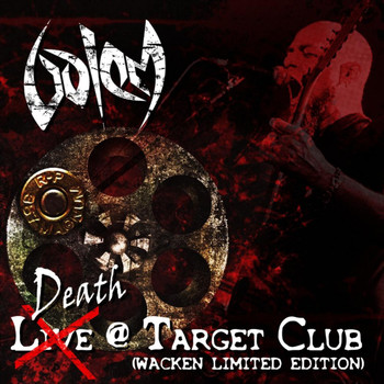 GOLEM - Death @ Target Club (Wacken Limited Edition)
