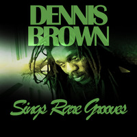 Dennis Brown - Sings Rare Grooves