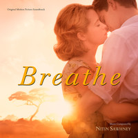 NITIN SAWHNEY - Breathe (Original Motion Picture Soundtrack)