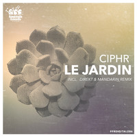 Ciphr - Le jardin