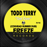 Todd Terry - Get Over