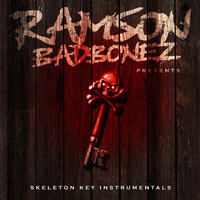Ramson Badbonez - Skeleton Key Instrumentals