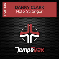 Danny Clark - Hello Stranger