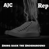 Ajc - Bring back the Underground