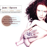 Jam & Spoon - Stella 1999 - 1992