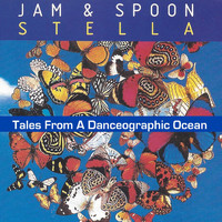 Jam & Spoon - Tales from a Danceographic Ocean