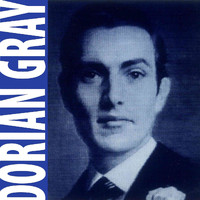 Dorian Gray - Dorian Gray