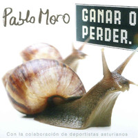 Pablo Moro - Ganar o Perder