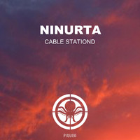 Ninurta - Cable Stationd
