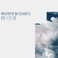 Modern Brothers - In Love