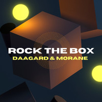 Daagard & Morane - Rock the Box