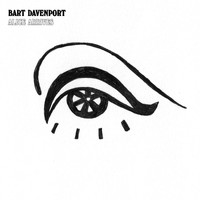 Bart Davenport - Alice Arrives