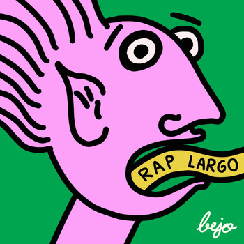 Bejo - Rap Largo