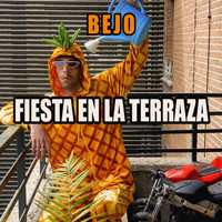 Bejo - Fiesta en la Terraza
