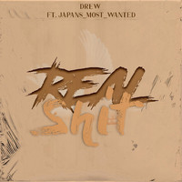 Drew - Real Shit (Explicit)