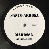 Santo Arrosa - Makossa (Original Mix)