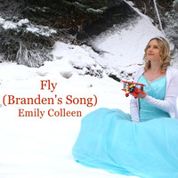 Emily Colleen - Fly (Branden's Song)