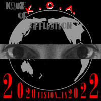 Kauz of Affliction - 2020 Vision (In 2022)