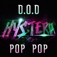 D.O.D - Pop Pop (Extended Mix)