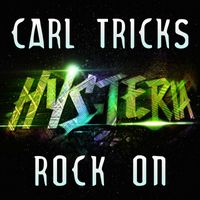 Carl Tricks - Rock On (Extended Mix)