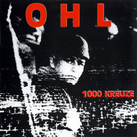 OHL - 1000 Kreuze (Explicit)