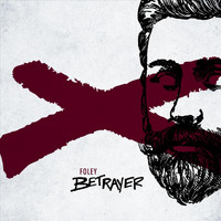 Foley - Betrayer EP