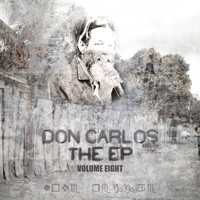 Don Carlos - The EP, Vol. 8