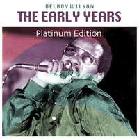 Delroy Wilson - The Early Years (Platinum Edition)
