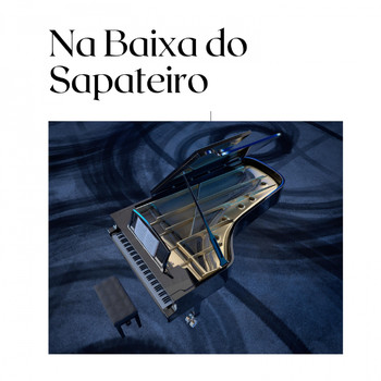 Various Artists - Na Baixa do Sapateiro