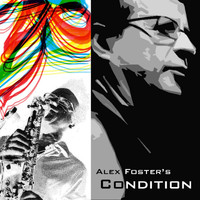 Alex Foster - Alex Foster's Condition