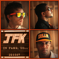 JFK - In Fame Us (Explicit)