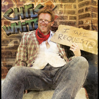 Chris White - I Take Requests (Explicit)
