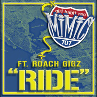 Mimic - Ride (feat. Roach Gigz) (Explicit)