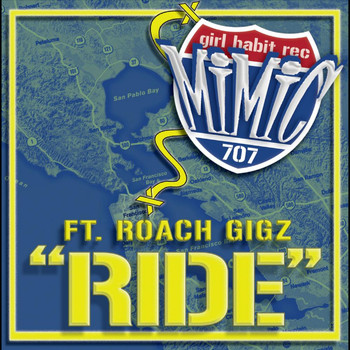 Mimic - Ride (feat. Roach Gigz) (Explicit)