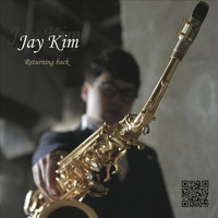 Jay Kim - Returning Back