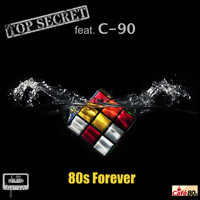 Top Secret - 80s Forever