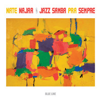 Nate Najar - Jazz Samba Pra Sempre