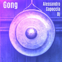 Alessandro Capoccia Dj - Gong
