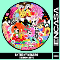 Anthony Megaro - Thinking Love