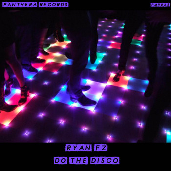 Ryan FZ - Do The Disco