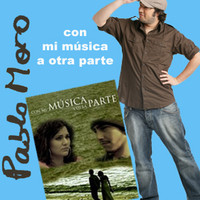Pablo Moro - Con Mi Música a Otra Parte (Banda Sonora Original de la Película "Con Mi Música a Otra Parte")