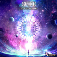Spoke - Close To The Stars