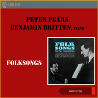 Peter Pears, Benjamin Britten - Folksongs (Album of 1962)