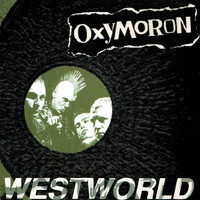 Oxymoron - Westworld (Explicit)